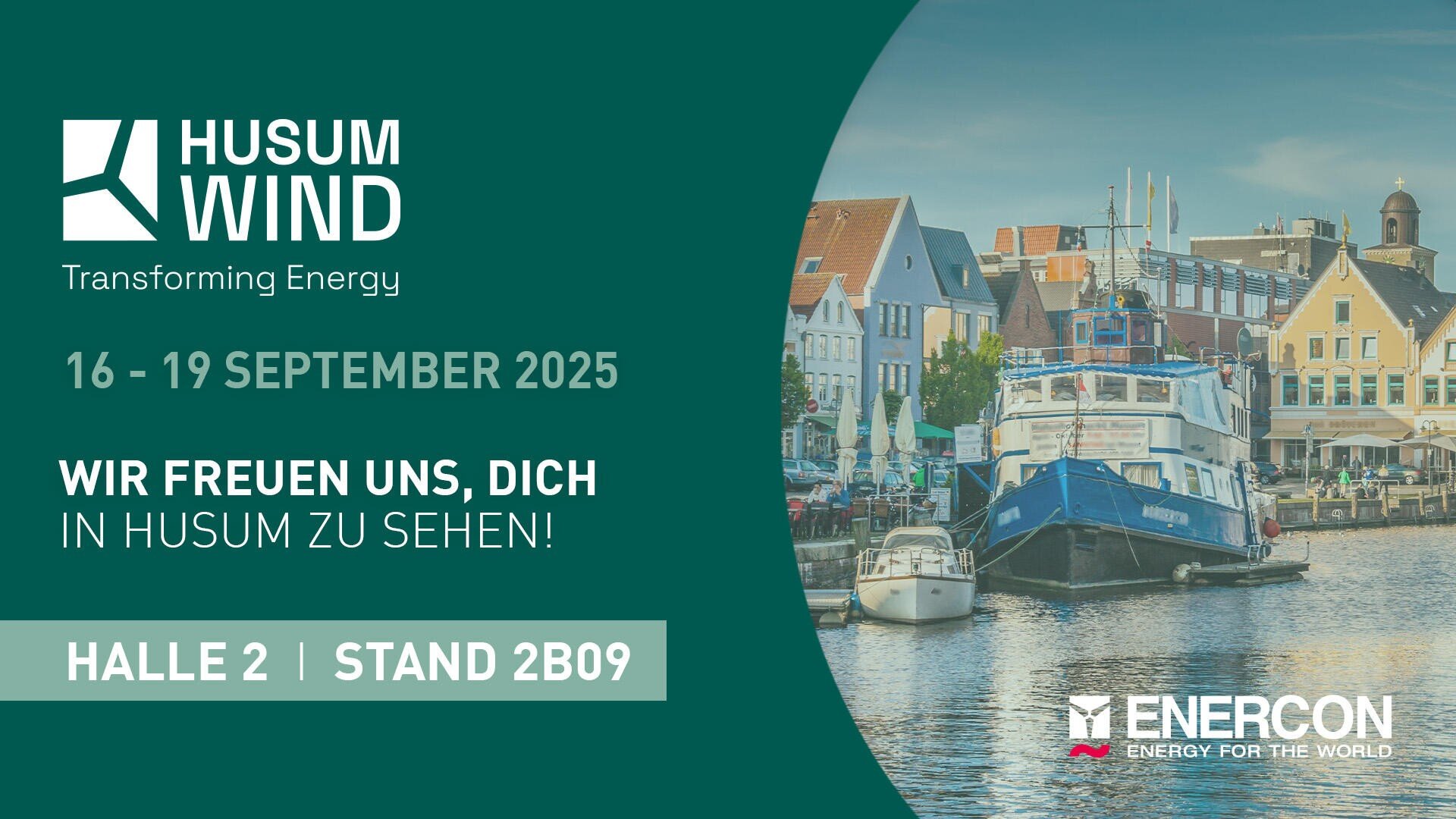 Werbegrafik für Husum Wind 2025 mit Veranstaltungsdetails, einer Hafenszene mit Booten und Gebäuden sowie dem Logo von Enercon; die Veranstaltung findet vom 16. bis 19. September 2025 in Halle 2, Stand 2B09 statt.