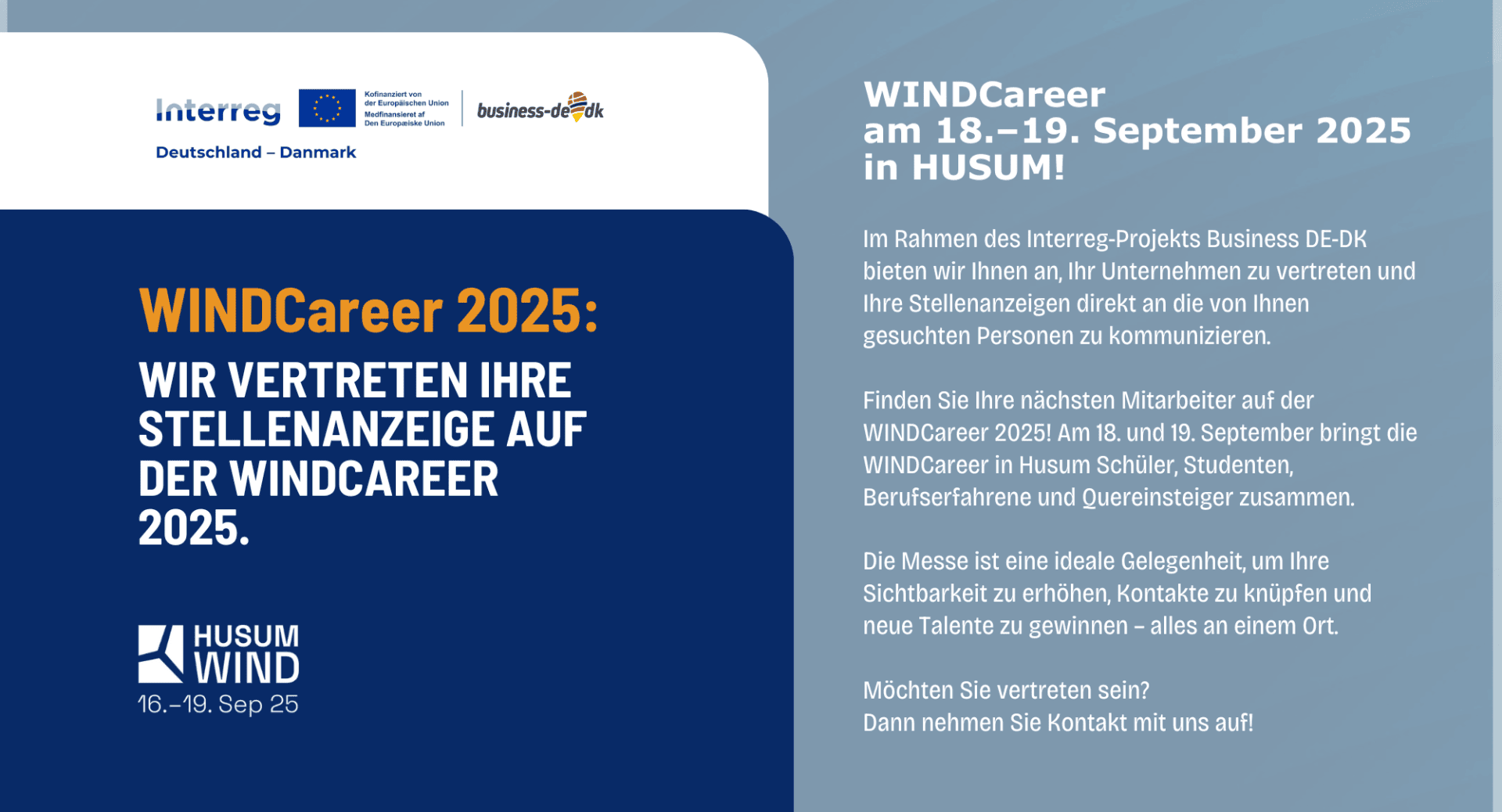 Informationsflyer zur WINDCareer 2025 bei HUSUM WIND. Der Text enthält die Daten der Veranstaltung, den Zweck und die Aufforderung zur Kontaktaufnahme für die Veröffentlichung von Stellenanzeigen. Abgebildete Logos: Interreg, Husum Wind, und Business DE-DK. Blaues und weißes Farbschema.