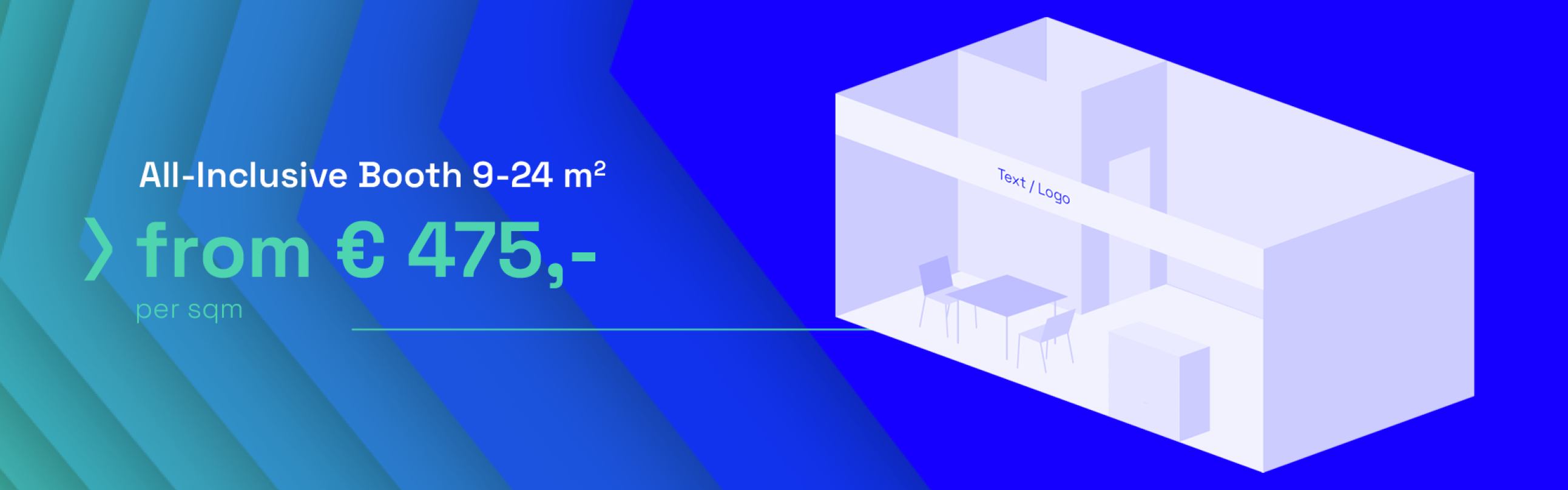 3D illustration of a white exhibition booth with two chairs and a table, labeled Team / Logo, on a blue and green gradient background. Text reads: All-Inclusive Booth 9-24 m² from €475,- per sqm.