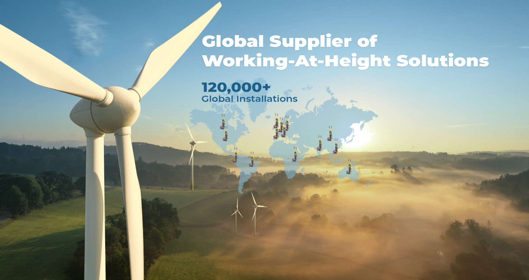 Close-up of wind turbines in a misty landscape at sunrise, with a world map overlay showing icons and text: Global Supplier of Working-At-Height Solutions, 120,000+ Global Installations.